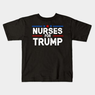 Nurses For Trump President Election 2024 Kids T-Shirt